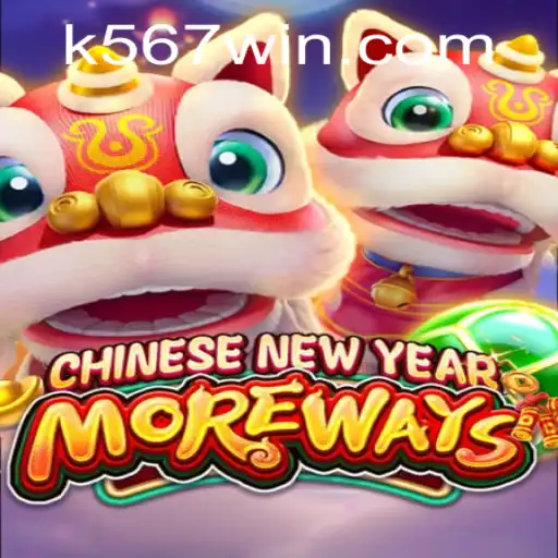 Descubra o Fantástico Jogo 'CHINESENEWYEARMOREWAYS' e Conquiste com '567win'